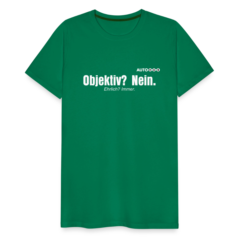 Objektiv? Nein. - kelly green