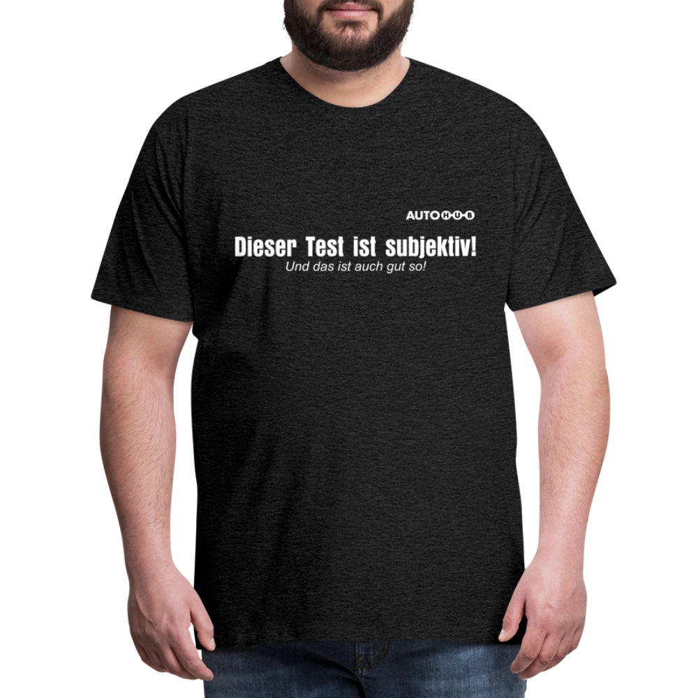 Subjektiv und das ist gut so! - charcoal grey