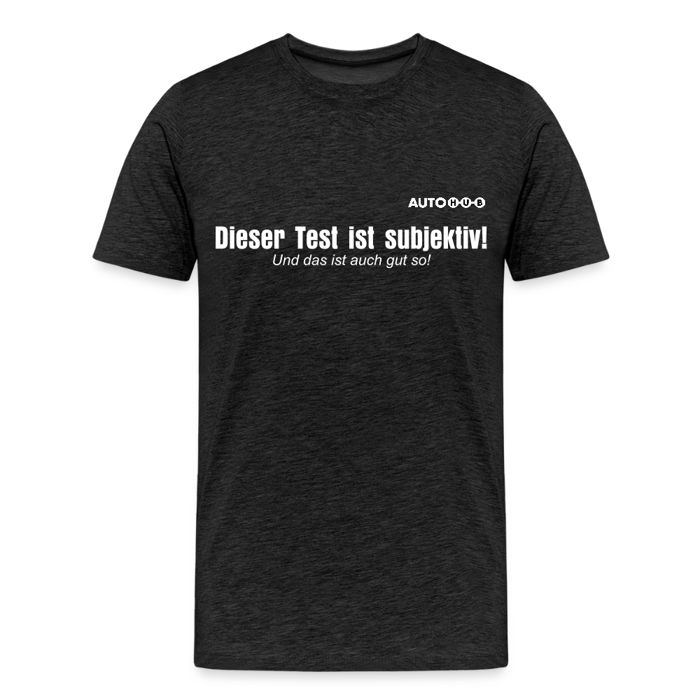 Subjektiv und das ist gut so! - charcoal grey