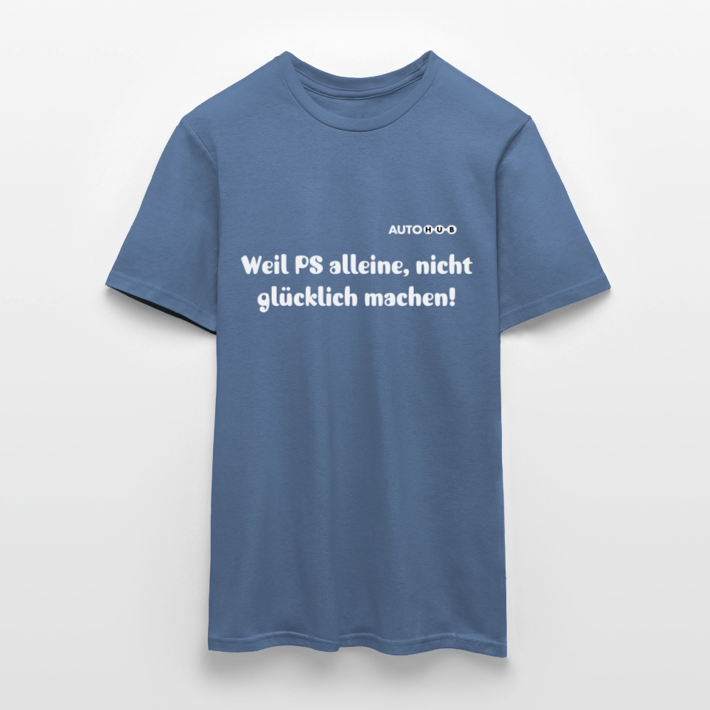 Weil PS alleine nicht glücklich machen! - dove blue