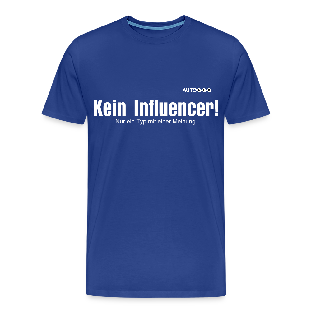 Influencer? Nope! - royal blue