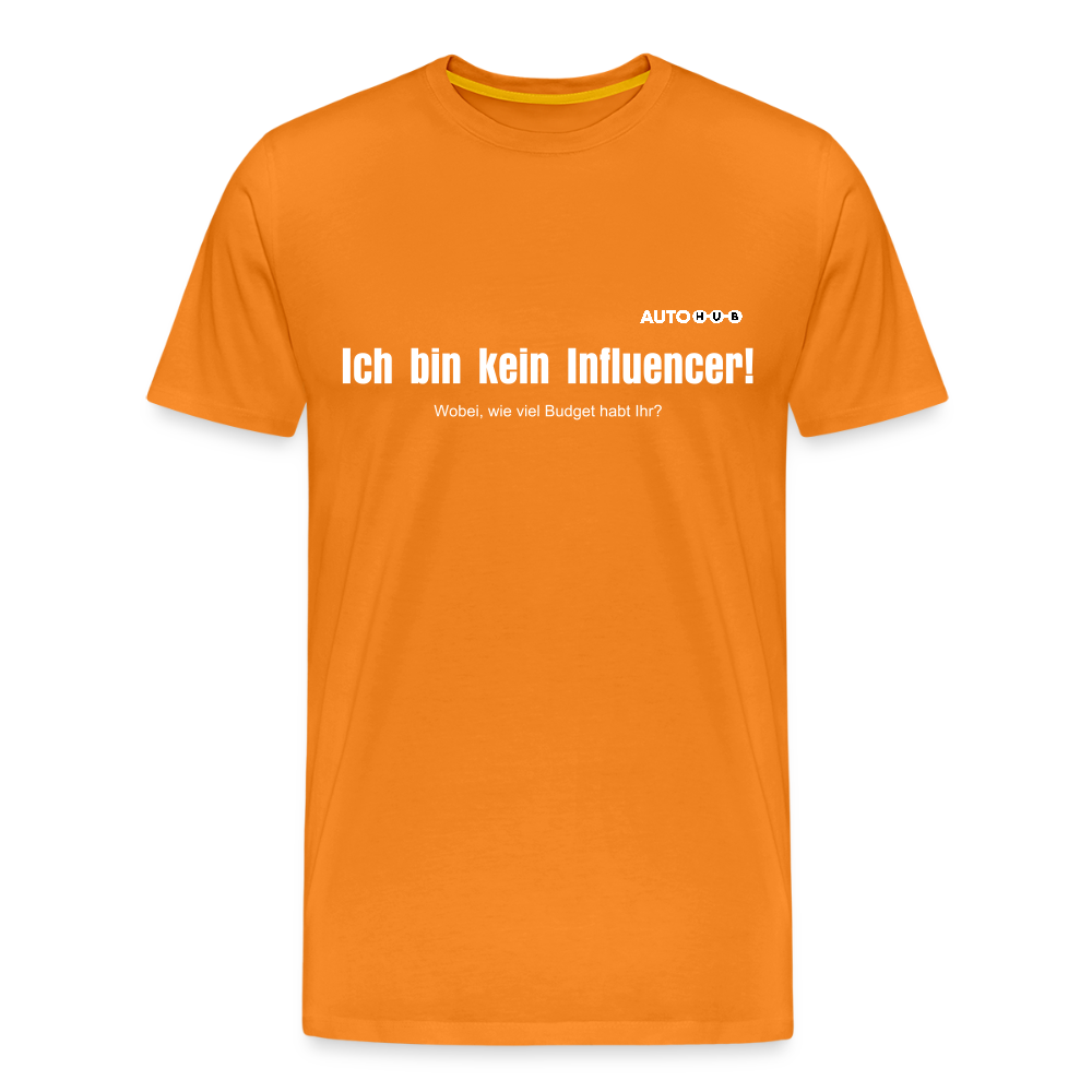 Kein Influencer! - orange