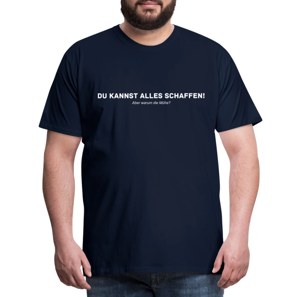 Premium "Sprüche" T-Shirt - navy