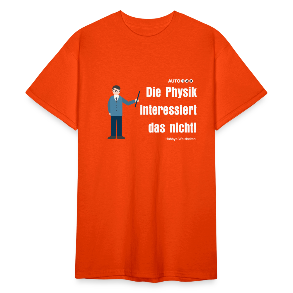 Physik interessiert sich dafür nicht! - orange