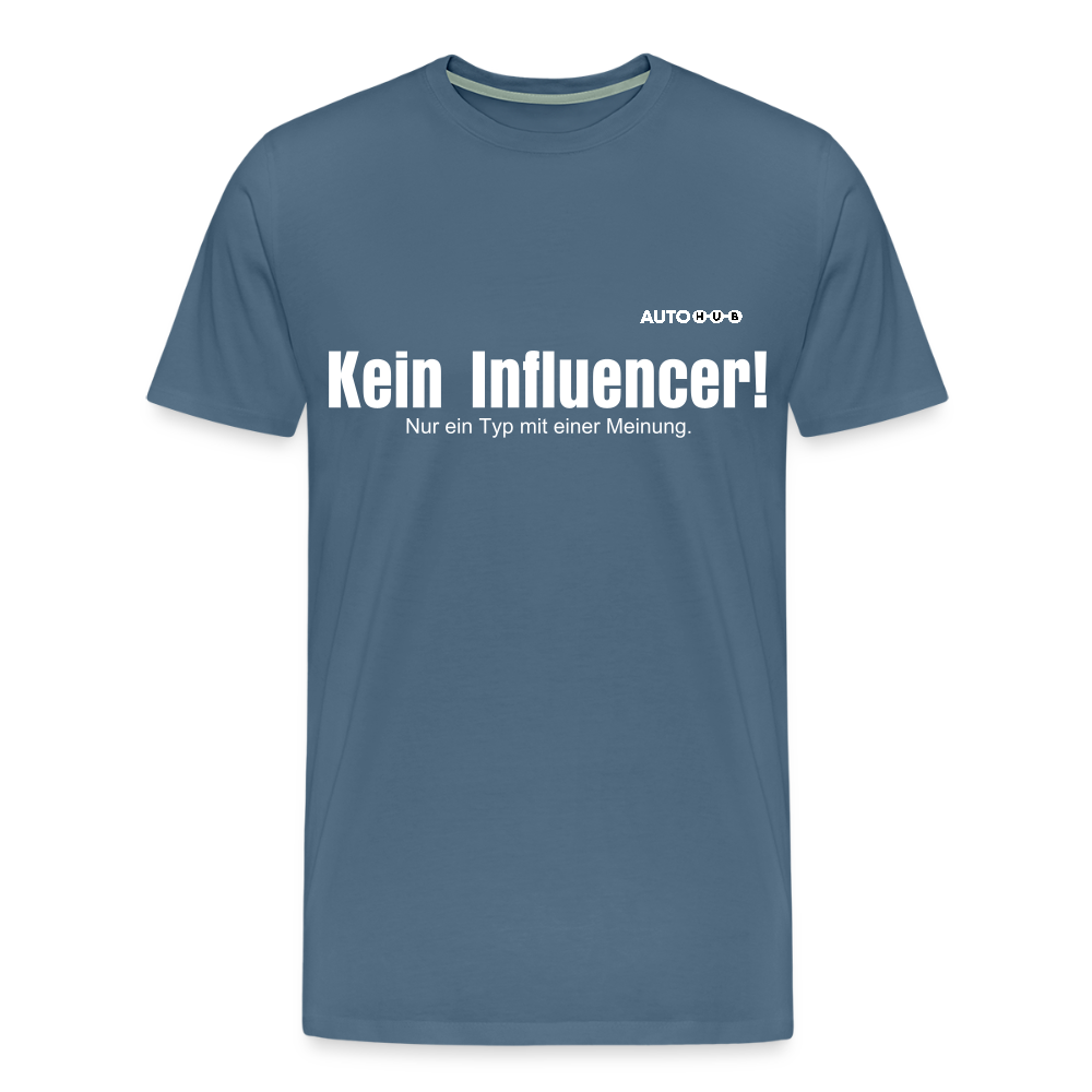 Influencer? Nope! - steel blue