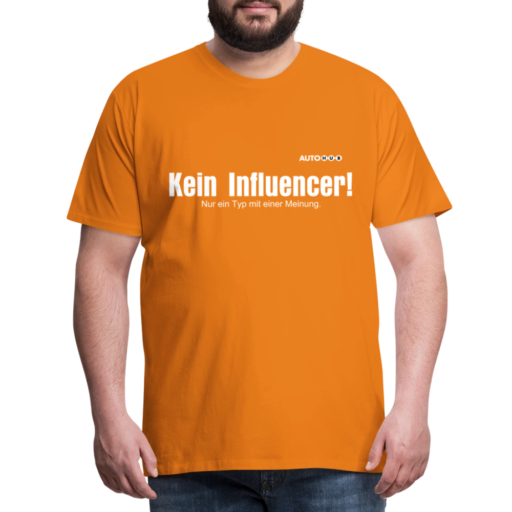 Influencer? Nope! - orange